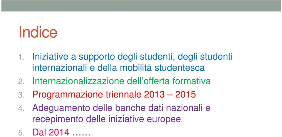 della mobilità studentesca 2.