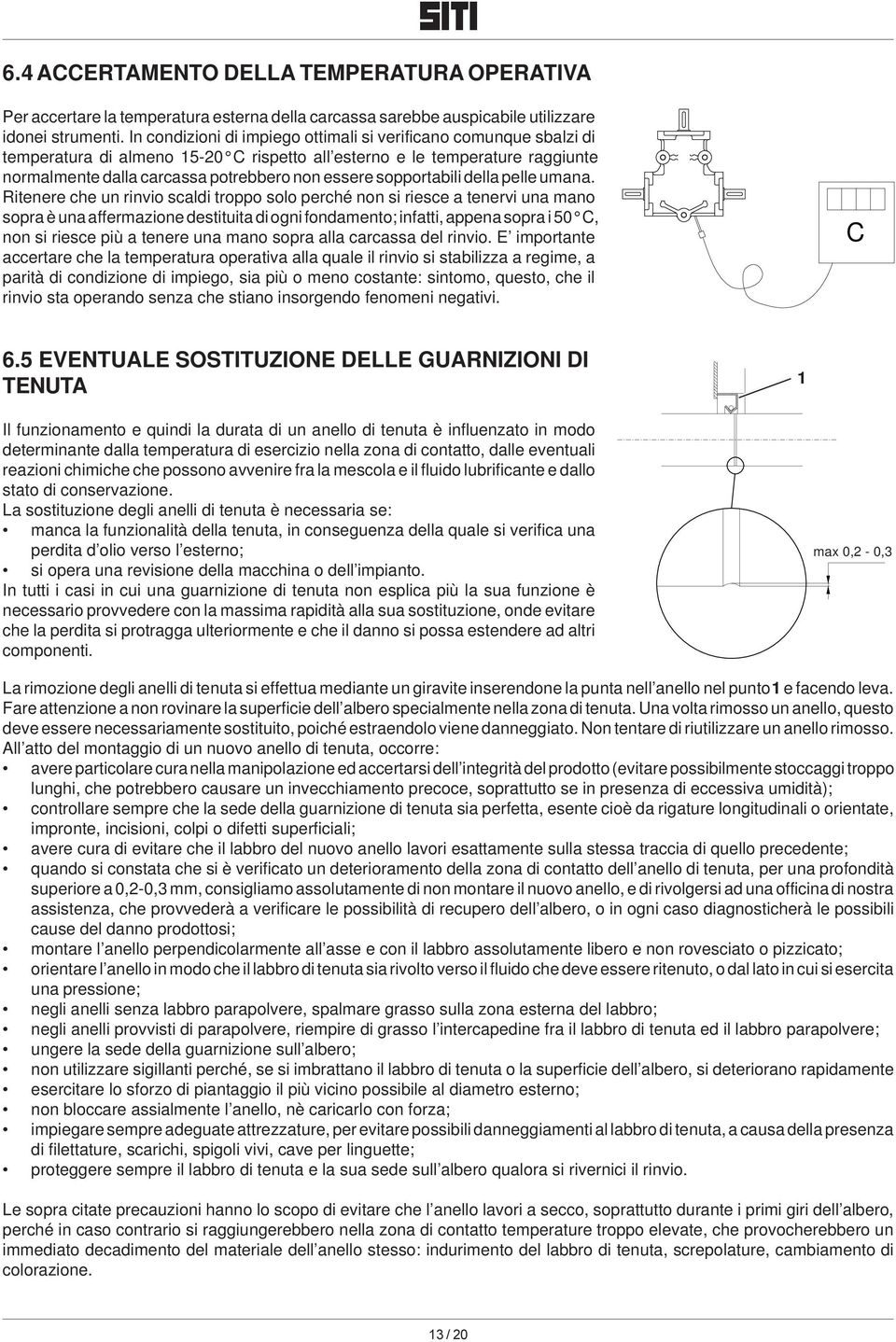 sopportabili della pelle umana.