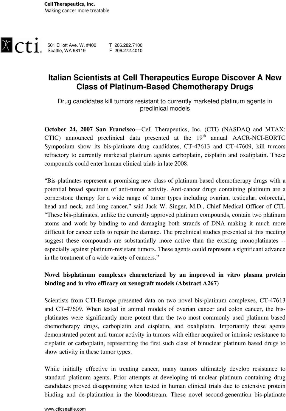 preclinical models October 24, 2007 San Francisco Cell Therapeutics, Inc.