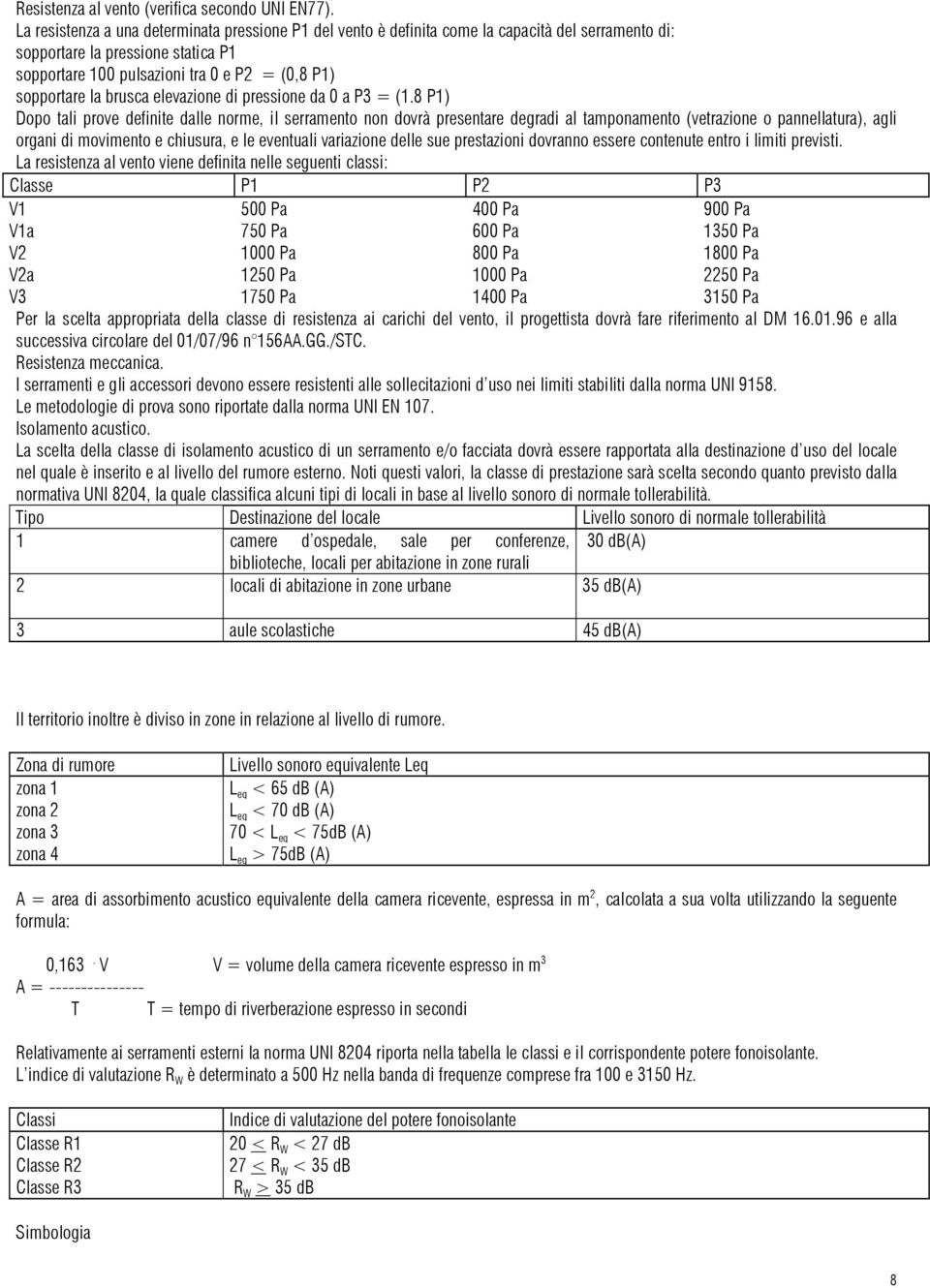 brusca elevazione di pressione da 0 a P3 = (1.