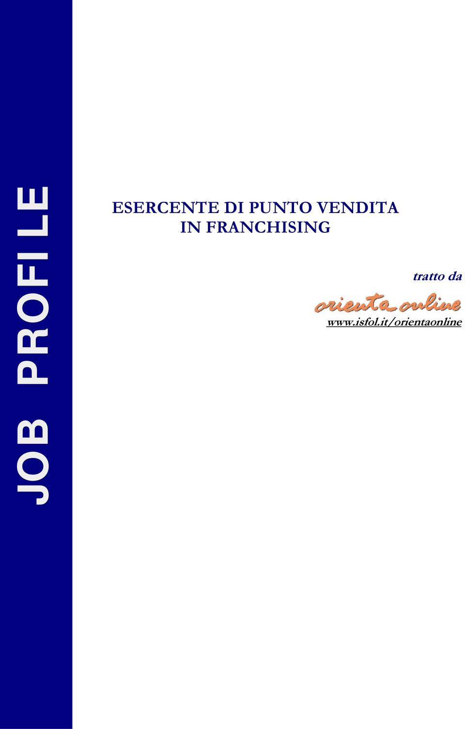 VENDITA IN FRANCHISING