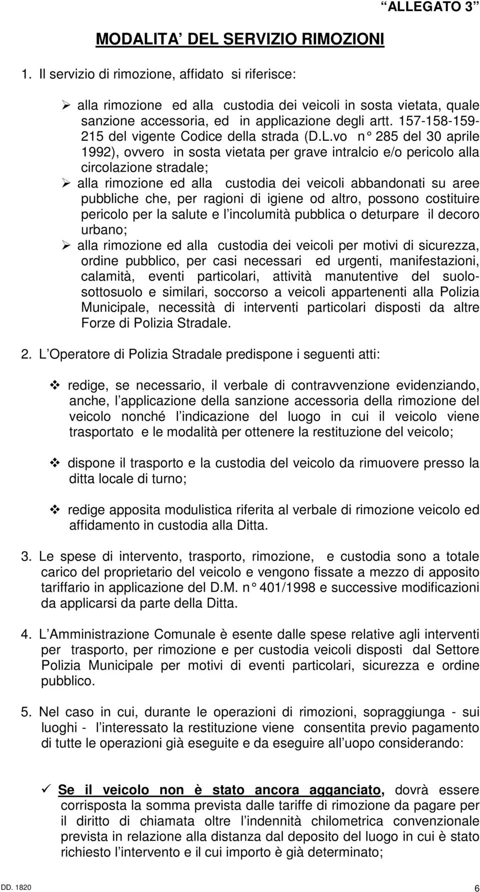 157-158-159-215 del vigente Codice della strada (D.L.