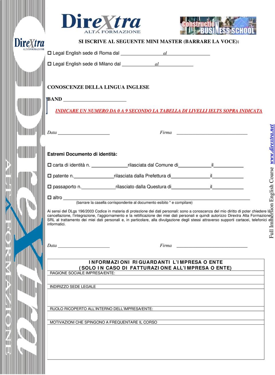 rilasciato dalla Questura di altro (barrare la casella corrispondente al documento esibito * e compilare) Ai sensi del DLgs 196/2003 Codice in materia di protezione dei dati personali: sono a