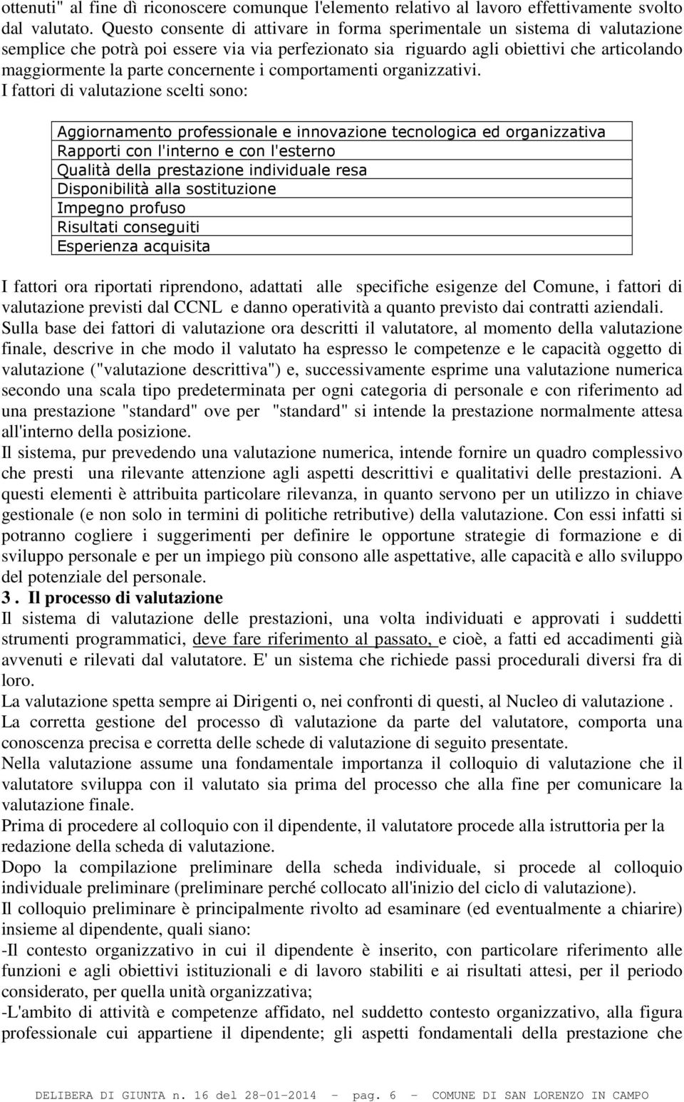 concernente i comportamenti organizzativi.