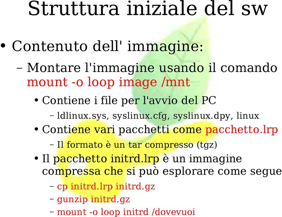 dpy, linux Contiene vari pacchetti come pacchetto.