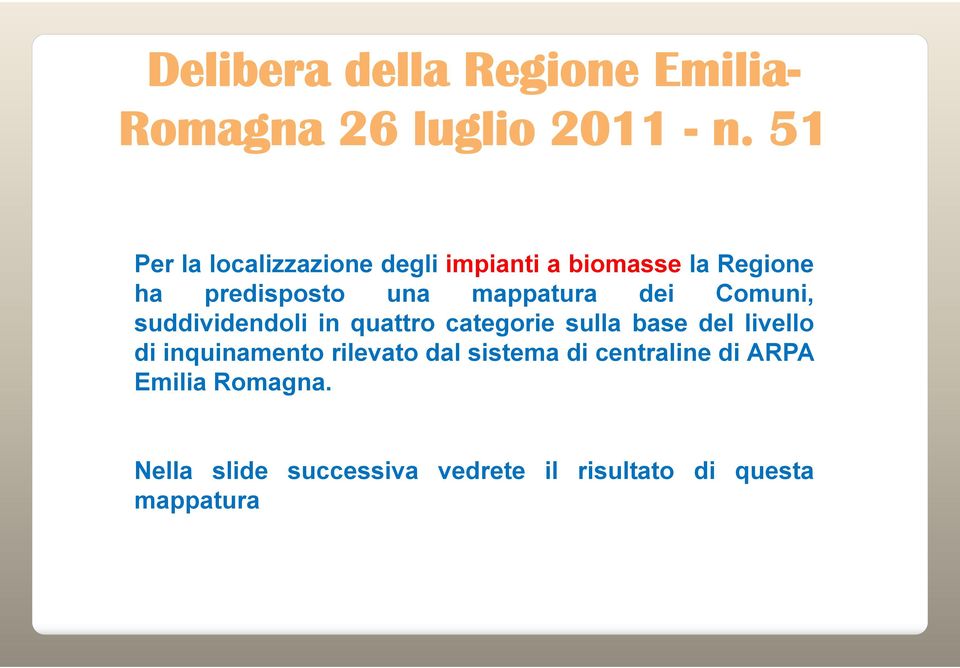 mappatura dei Comuni, suddividendoli in quattro categorie sulla base del livello di