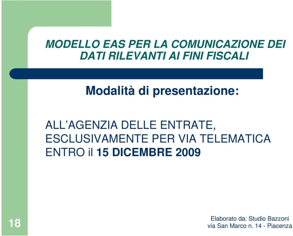 presentazione: ALL AGENZIA DELLE ENTRATE,