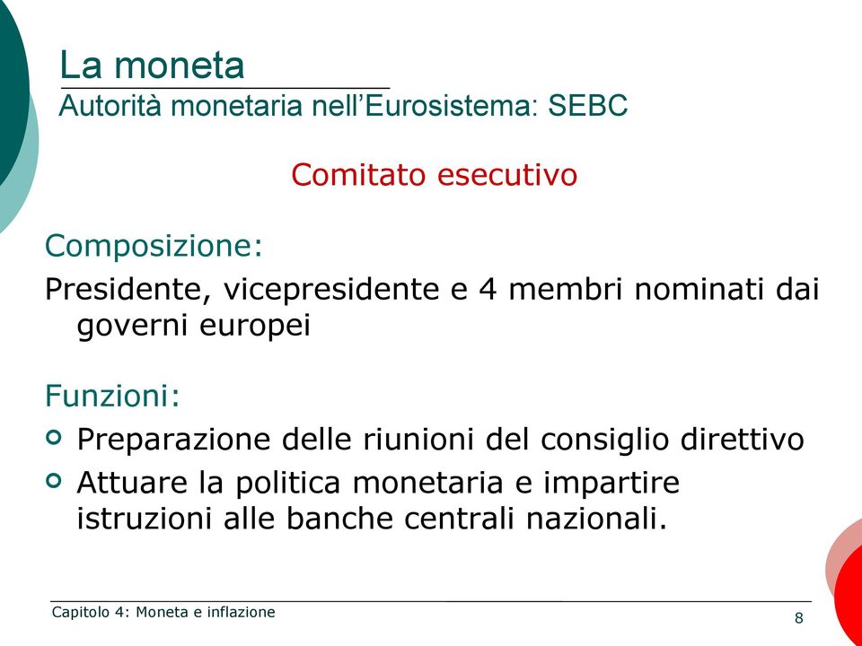 europei Funzioni: Preparazione delle riunioni del consiglio direttivo