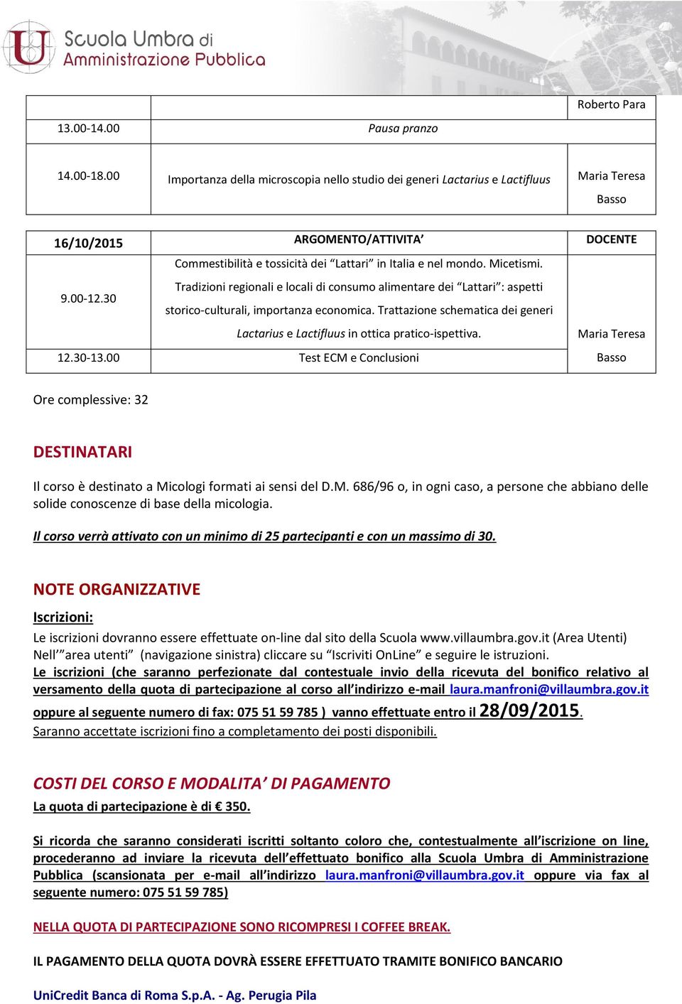 30 Tradizioni regionali e locali di consumo alimentare dei Lattari : aspetti storico-culturali, importanza economica.