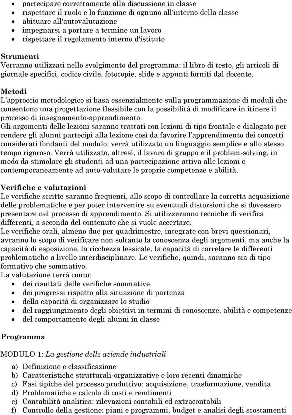 appunti forniti dal docente.