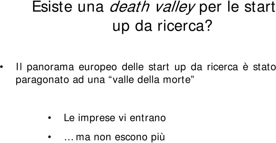 Il panorama europeo delle start up da ricerca