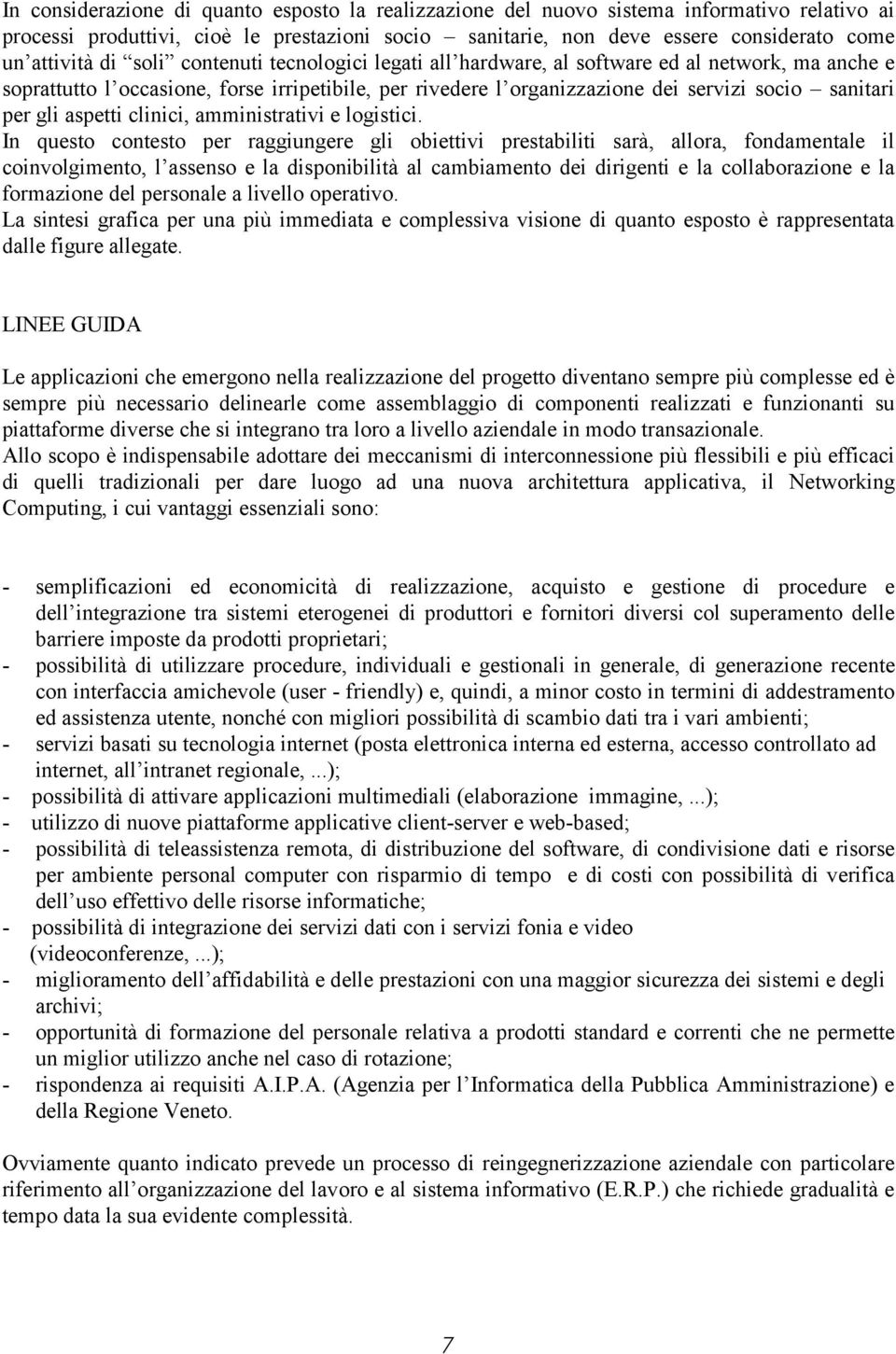 aspetti clinici, amministrativi e logistici.