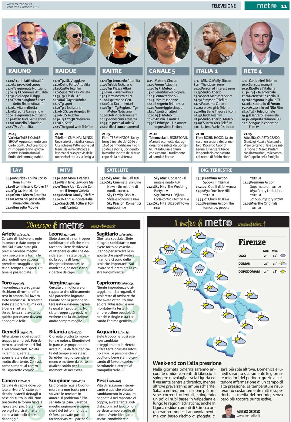 50Tg2 Sì, Viaggiare 14.00Detto Fatto Attualità 16.15Castle Telefilm 17.00SuperMax Tv Varietà 17.55Tg2 Flash L.I.S. 18.00Rai Player Rubrica 18.05Tg sport 18.20Tg 2 Notiziario 18.