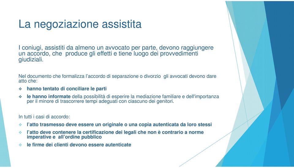 la mediazione familiare e dell'importanza per il minore di trascorrere tempi adeguati con ciascuno dei genitori.