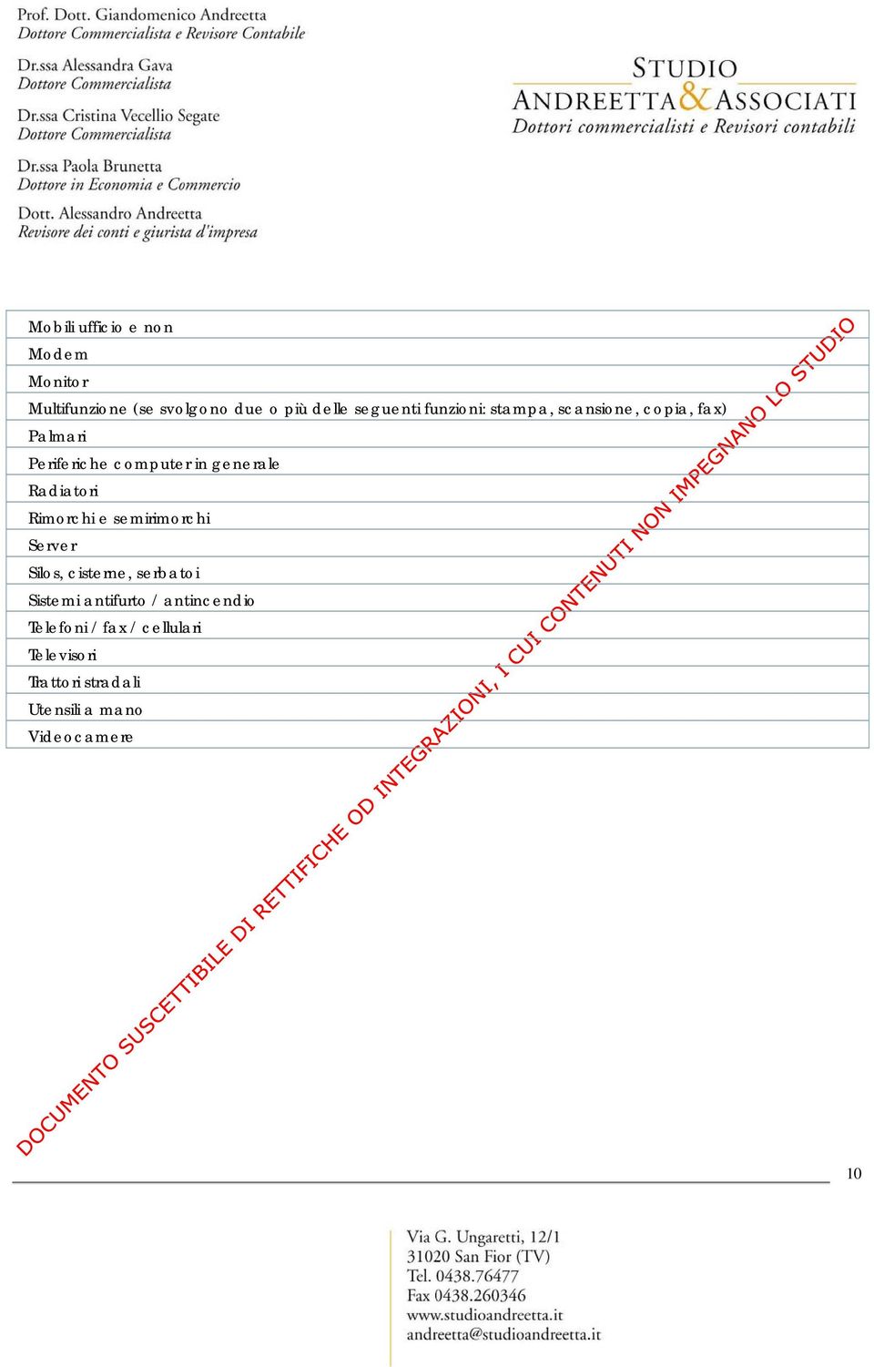 Radiatori Rimorchi e semirimorchi Server Silos, cisterne, serbatoi Sistemi antifurto /