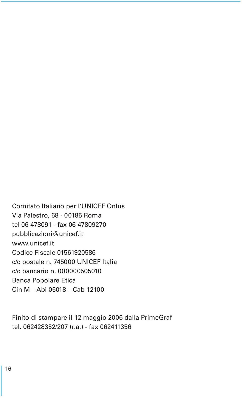 745000 UNICEF Italia c/c bancario n.