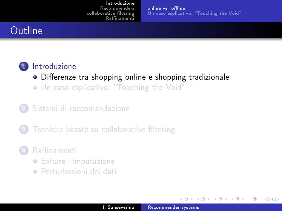 tra shopping online e shopping tradizionale Un caso esplicativo: