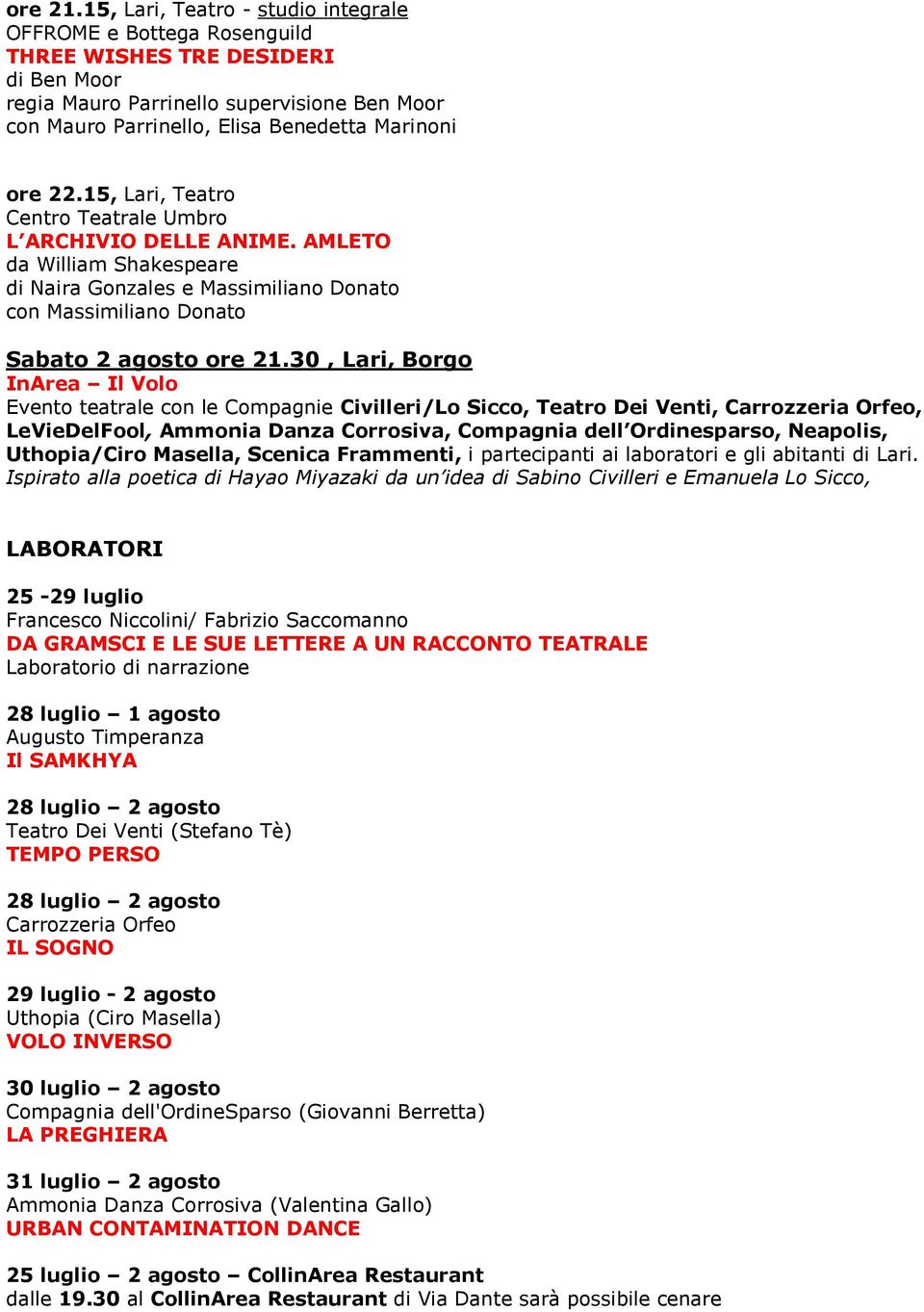 22.15, Lari, Teatro Centro Teatrale Umbro L ARCHIVIO DELLE ANIME.