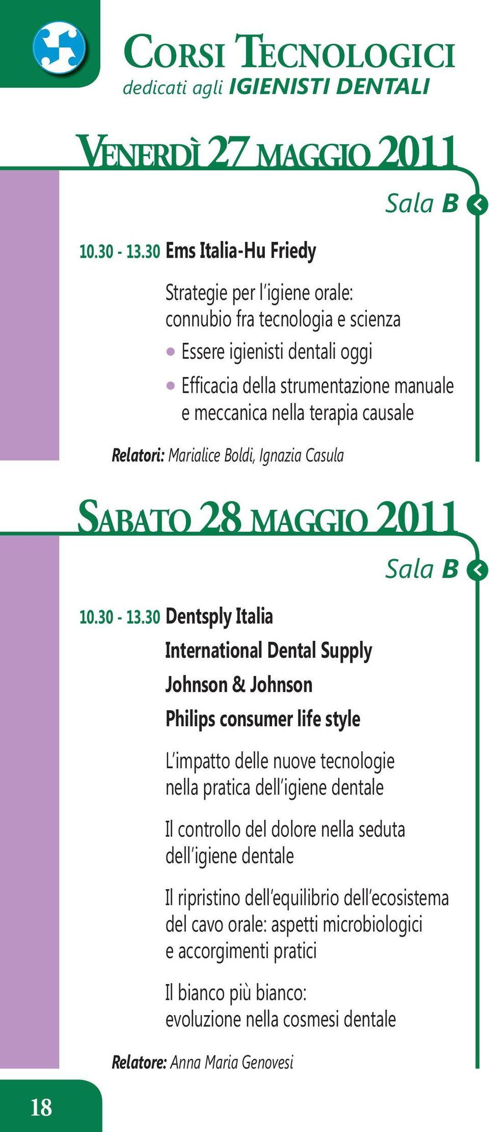 causale Relatori: SABATO 28 MAGGIO 2011 10.30-13.