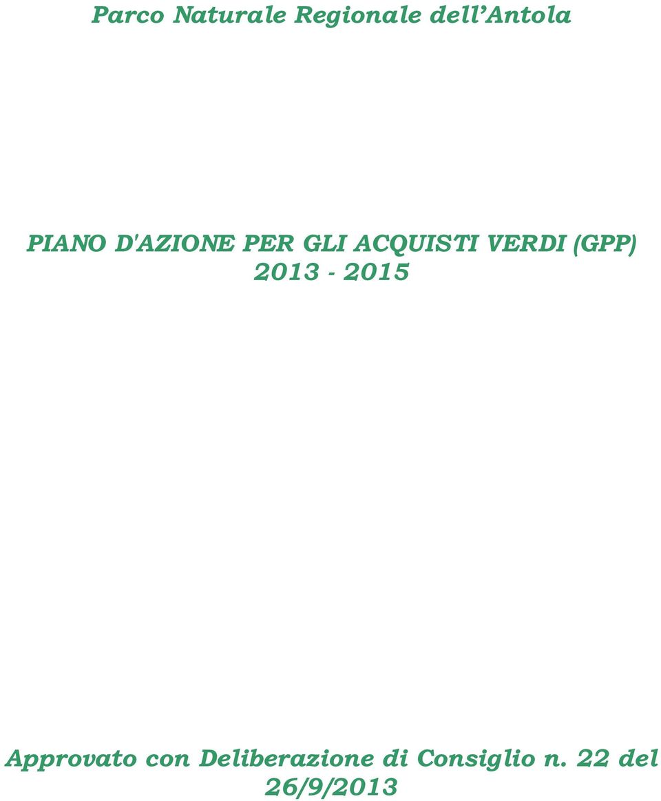 (GPP) 2013-2015 Approvato con