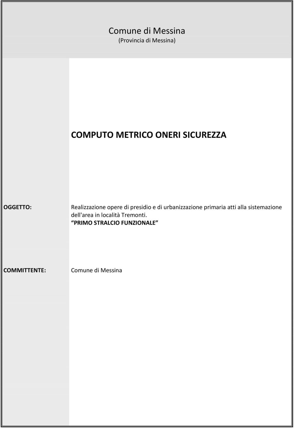 urbanizzazione primaria atti alla sistemazione dell'area in