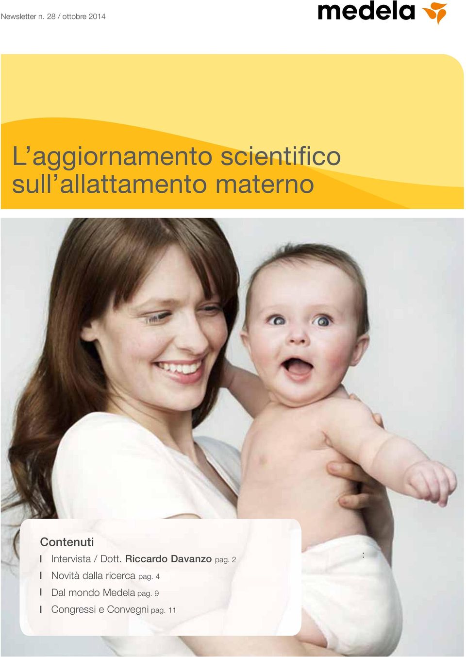 allattamento materno Contenuti l Intervista / Dott.