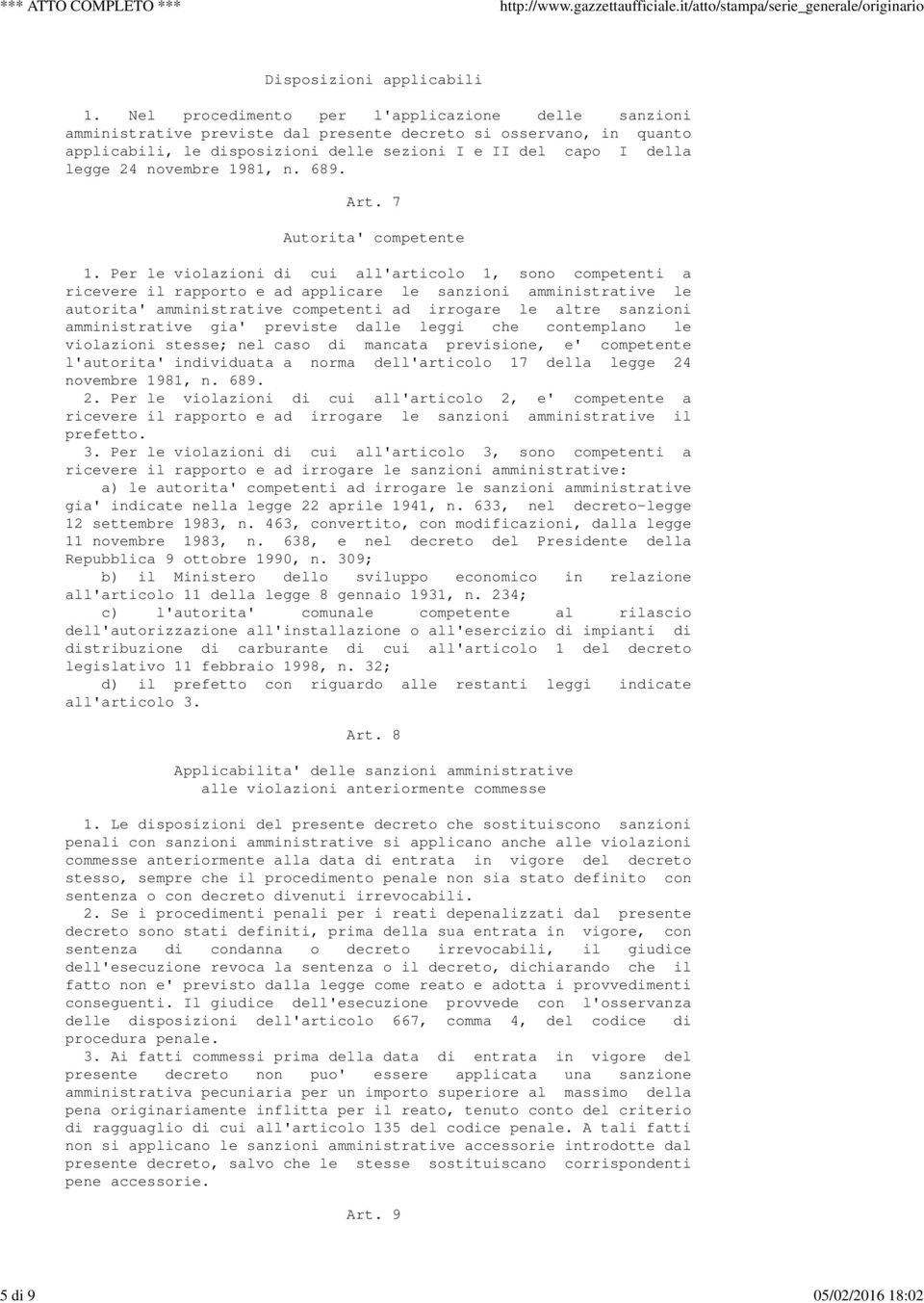 novembre 1981, n. 689. Art. 7 Autorita' competente 1.