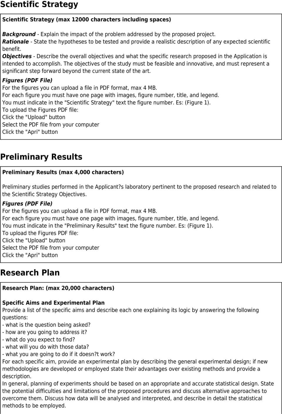 Objectives - Describe the overall objectives and what the specific research proposed in the Application is intended to accomplish.