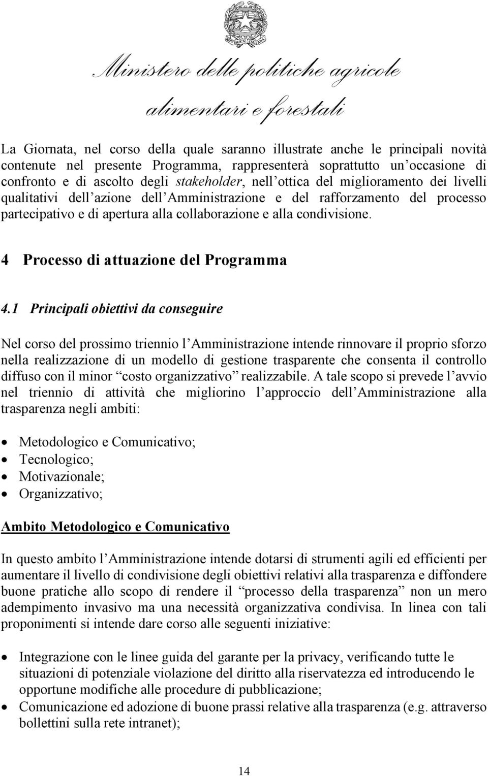 4 Processo di attuazione del Programma 4.