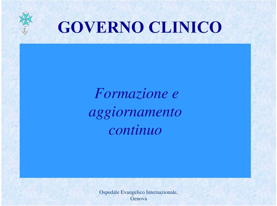 Formazione e aggiornamento GOVERNO CLINICO