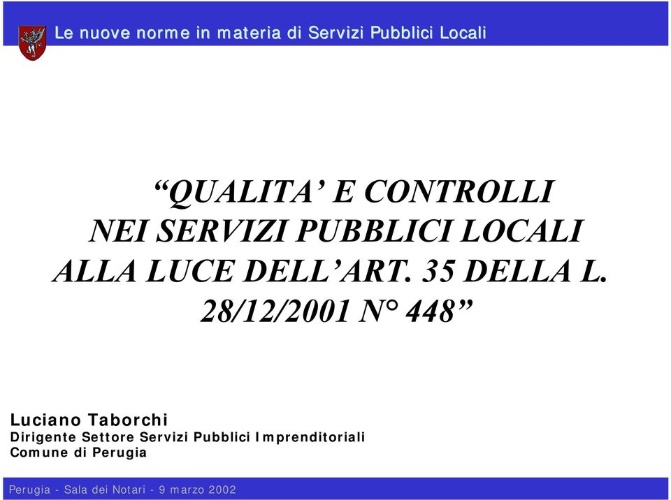 28/12/2001 N 448 Luciano Taborchi Dirigente Settore
