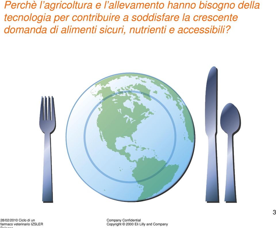 nutrienti e accessibili?