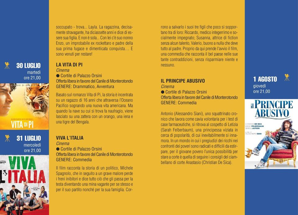 LA VITA DI PI, Avvntura Basato sul romanzo Vita di Pi, la storia è incntrata su un ragazzo di 16 anni ch attravrsa l Ocano Pacifico sognando una nuova vita amricana.