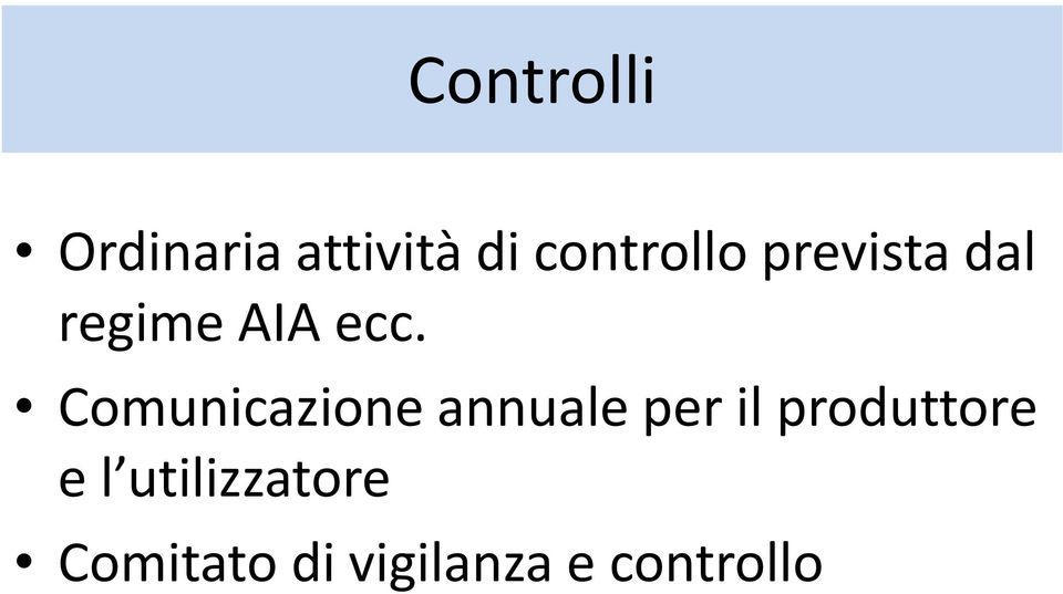 Comunicazione annuale per il produttore