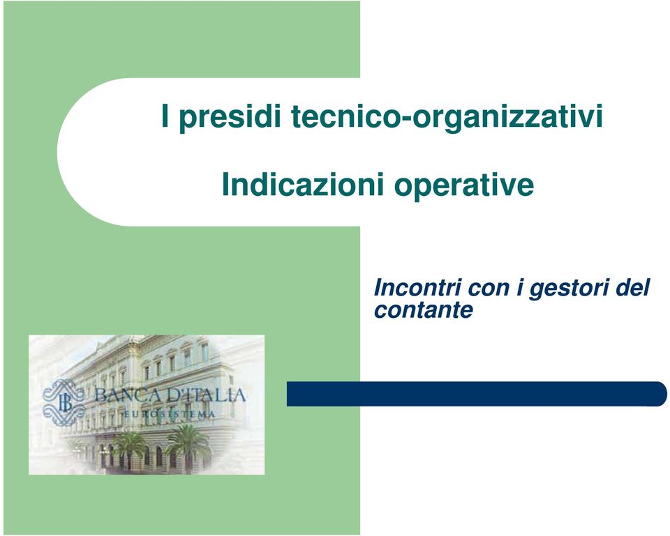 Indicazioni operative