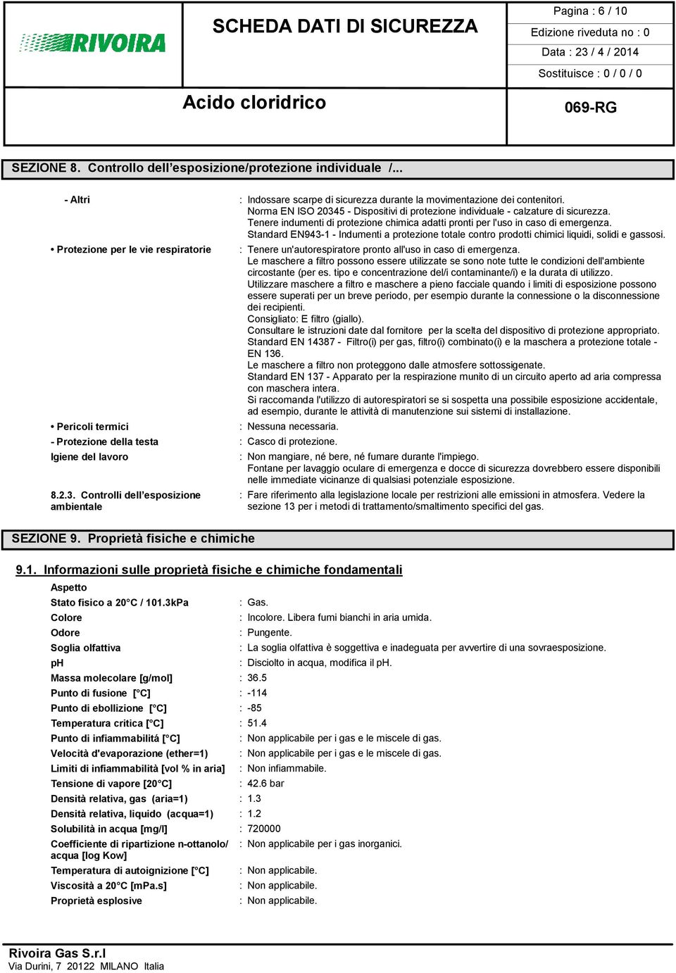 Standard EN943-1 - Indumenti a protezione totale contro prodotti chimici liquidi, solidi e gassosi.