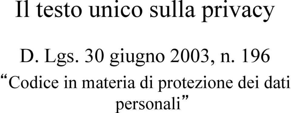 30 giugno 2003, n.