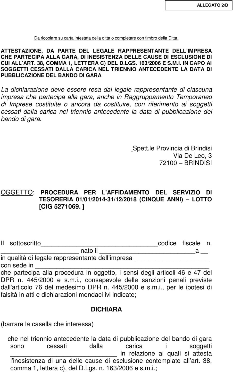 NE, DA PARTE DEL LEGALE RAPPRESENTANTE DELL IM