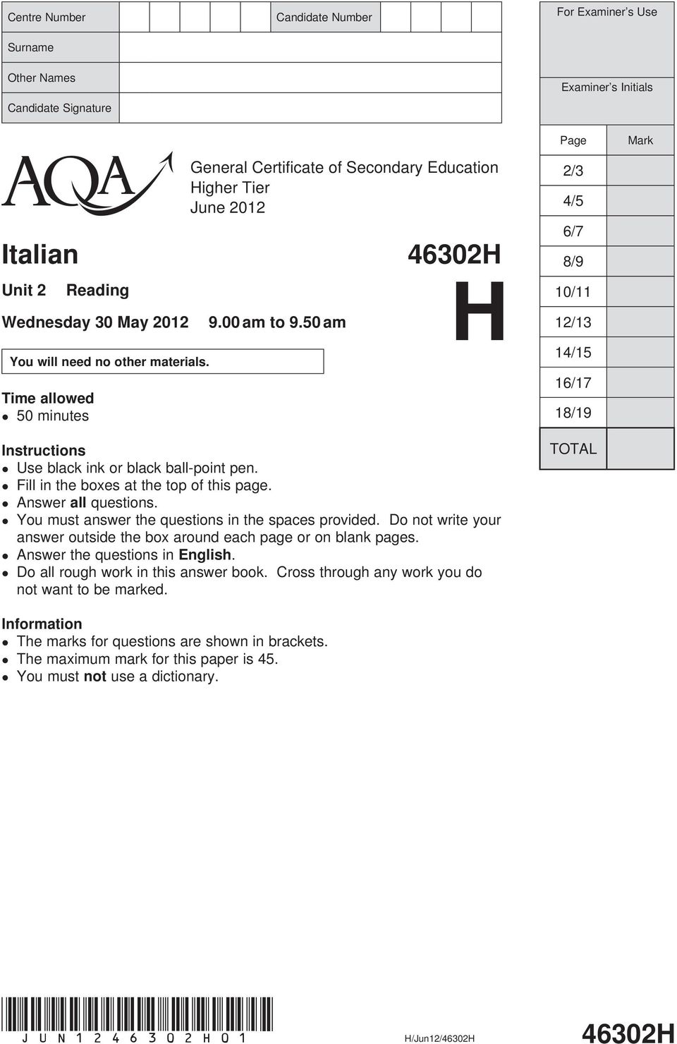 Fill in the es at the top of this page. Answer all questions. You must answer the questions in the spaces provided. your answer around each page or on blank pages. Answer the questions in English.