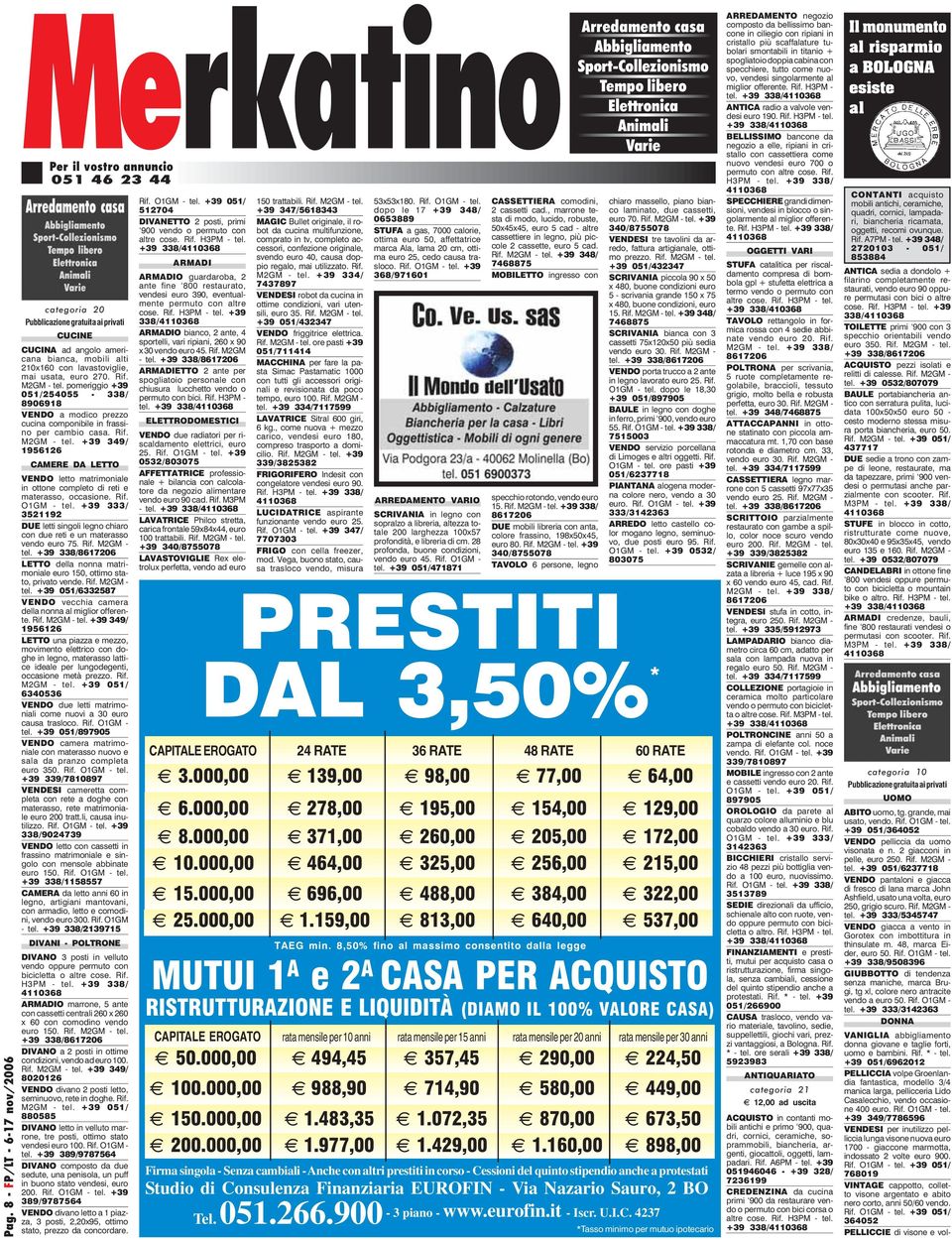 Rif. O1GM - tel. +39 333/ 3521192 DUE letti singoli legno chiaro con due reti e un materasso vendo euro 75. Rif. M2GM - tel.