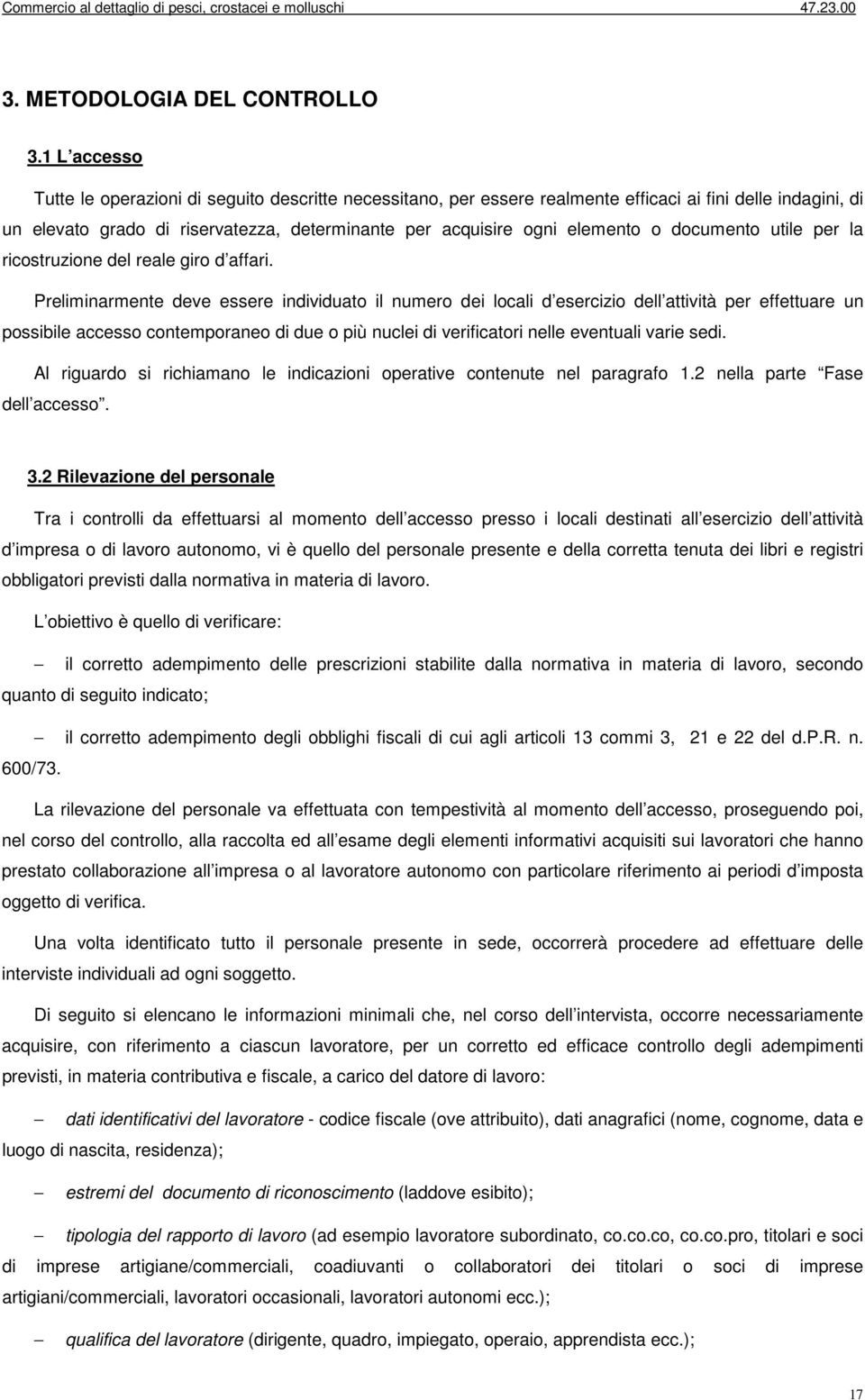 documento utile per la ricostruzione del reale giro d affari.