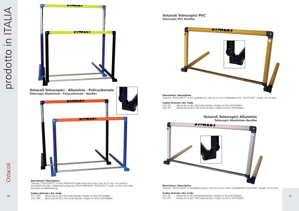 / height cm 60 to 100 foldable Ostacoli Telescopici Alluminio Telescopic Aluminium Hurdles Ostacoli Ostacolo TELESCOPICO in POLICARBONATO giallo fluo/arancio fluo, tubo da 32 mm, con gambe in