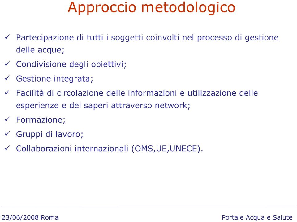 circolazione delle informazioni e utilizzazione delle esperienze e dei saperi