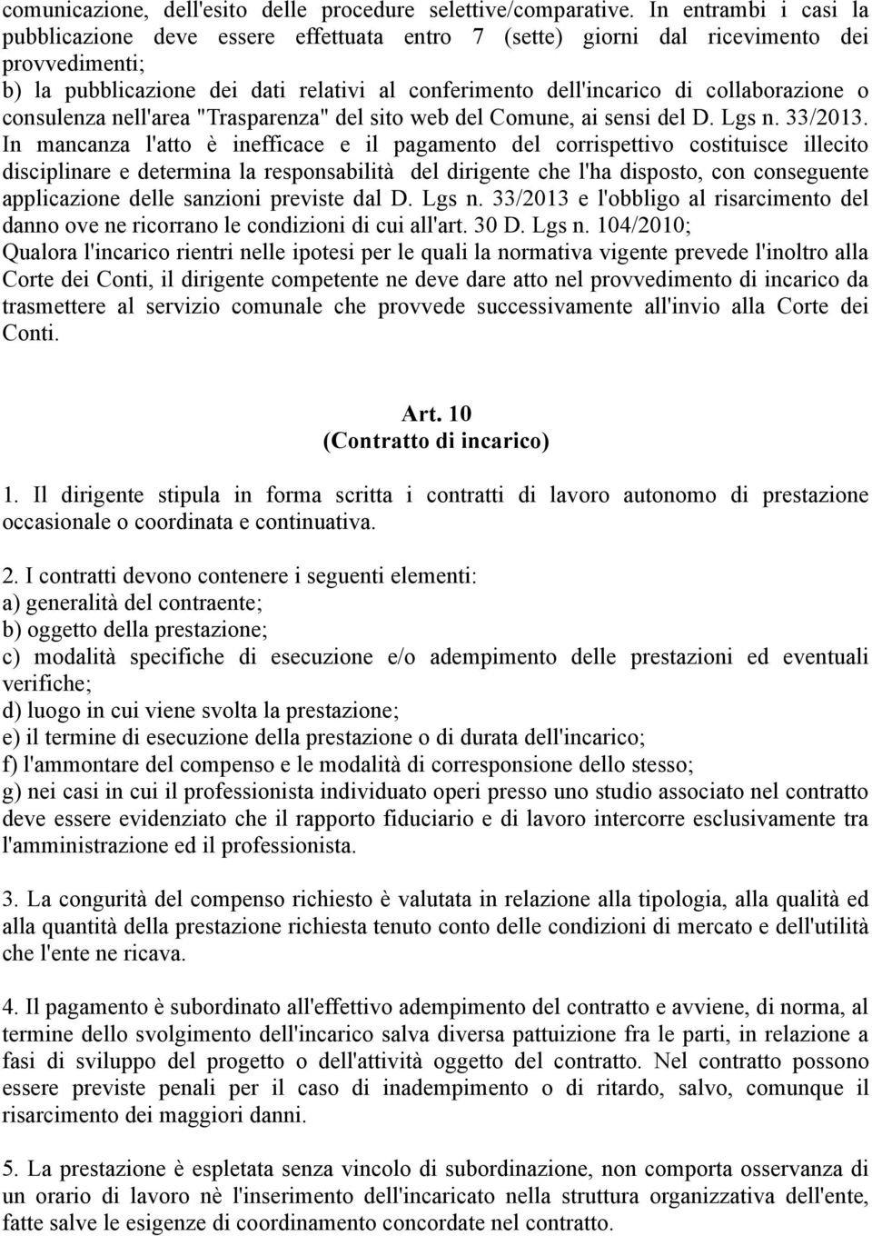 collaborazione o consulenza nell'area "Trasparenza" del sito web del Comune, ai sensi del D. Lgs n. 33/2013.