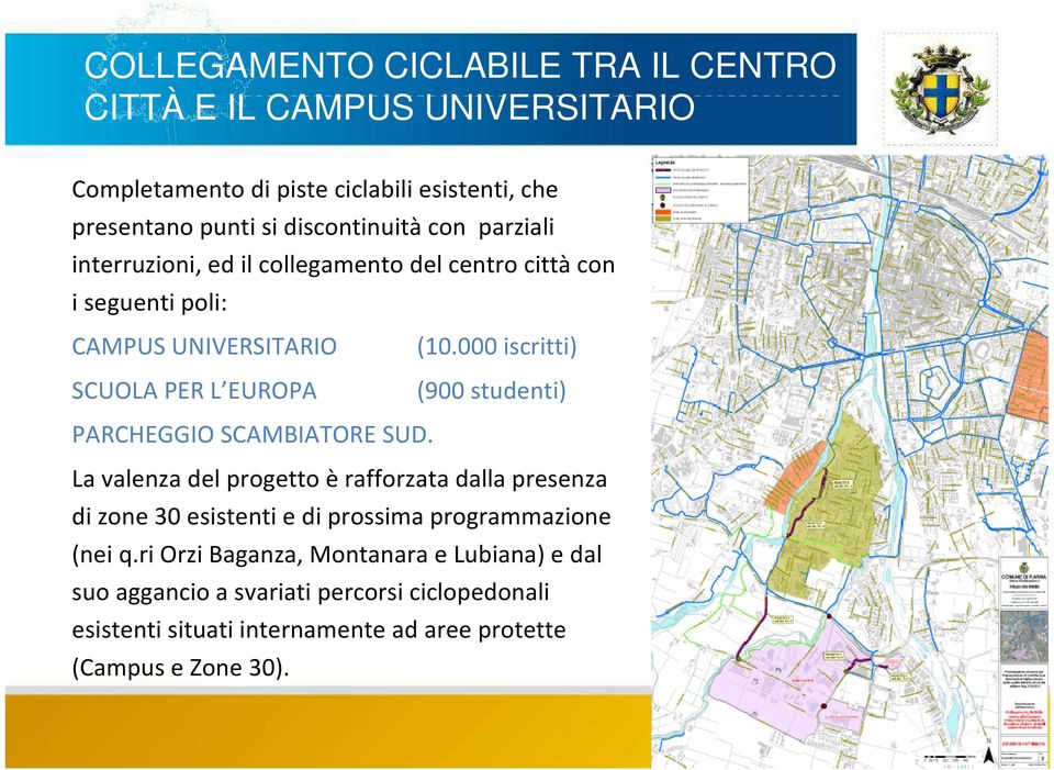 000 iscritti) (900 studenti) PARCHEGGIO SCAMBIATORE SUD.