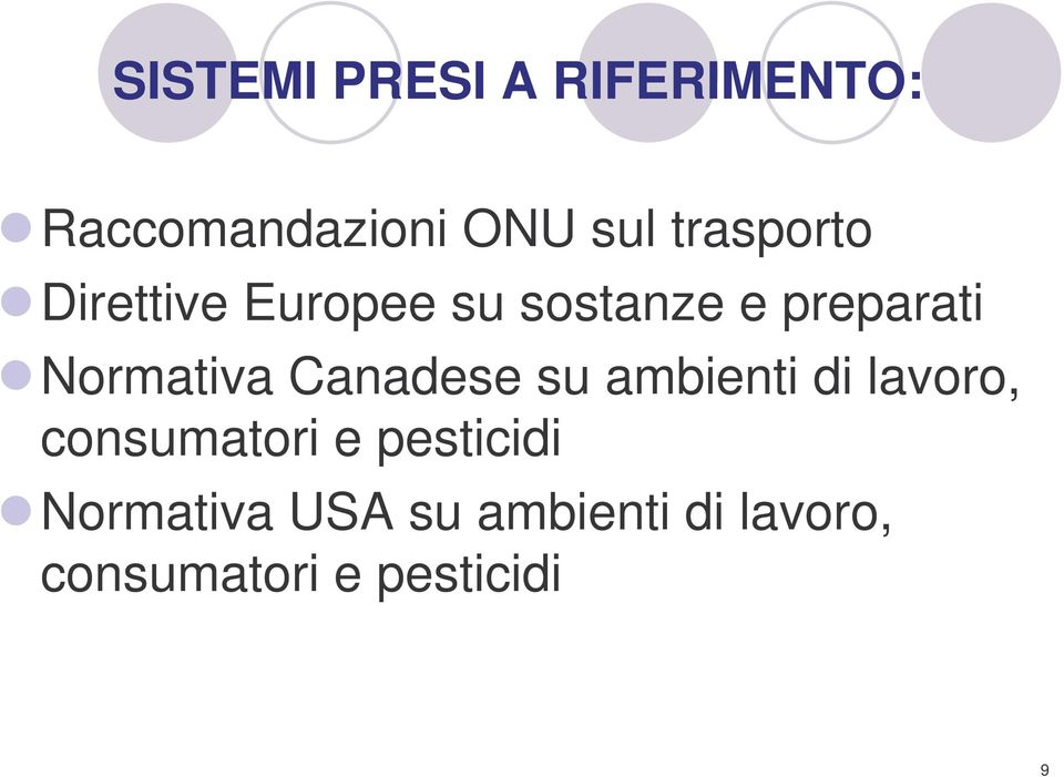 Normativa Canadese su ambienti di lavoro, consumatori e