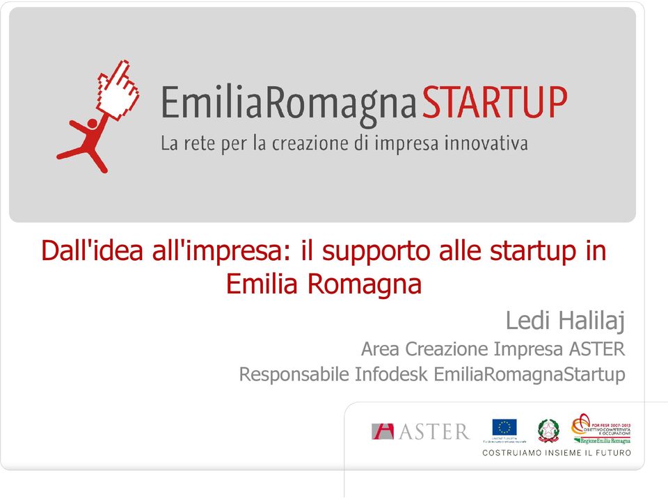 ASTER Responsabile Infodesk EmiliaRomagnaStartup