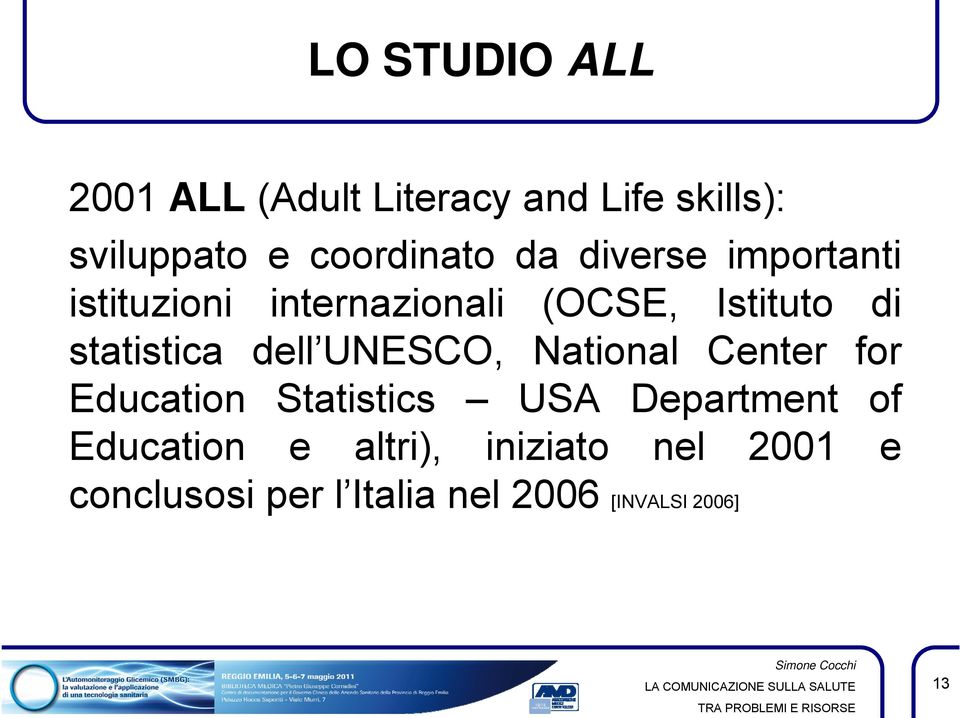 dell UNESCO, National Center for Education Statistics USA Department of