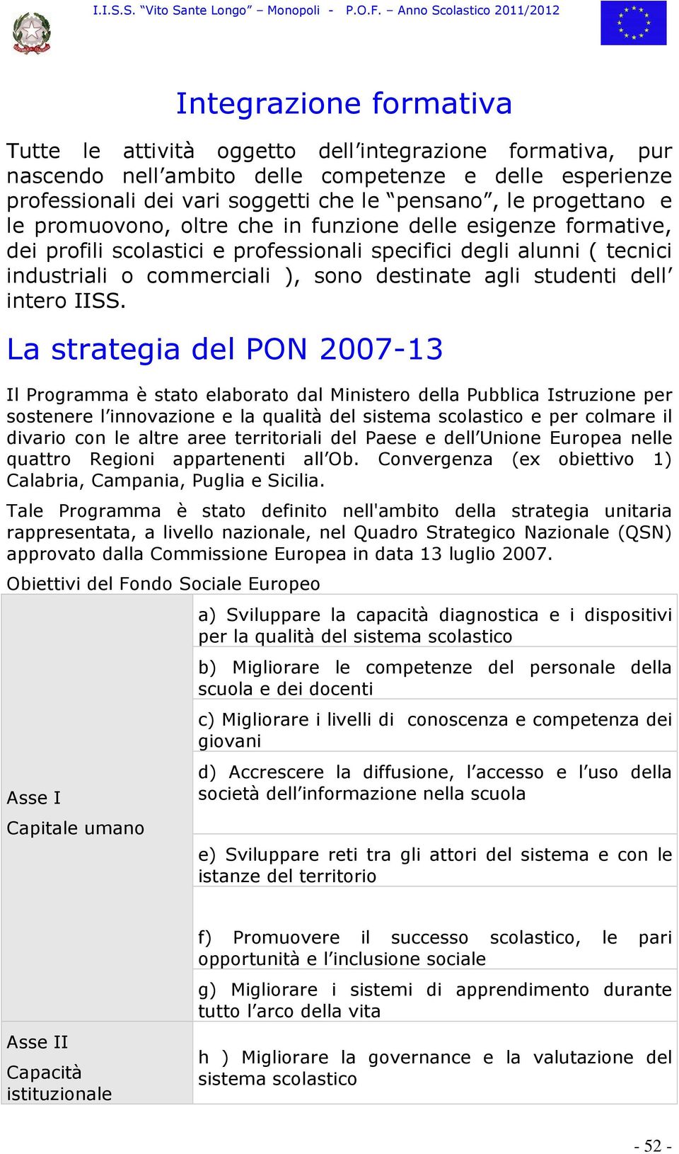 studenti dell intero IISS.