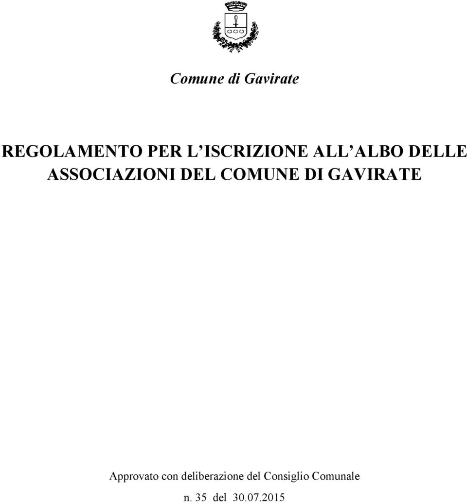 COMUNE DI GAVIRATE Approvato con